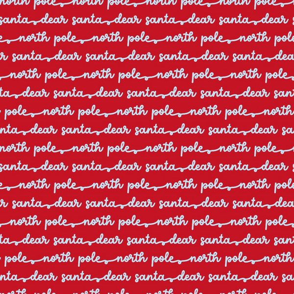 red background, white text, christmas fabric, holiday pattern, santa theme, north pole, dear santa, script lettering, festive design,, fabric panel, seasonal crafting, christmas sewing, holiday quilting, winter theme, bright red, cursive font, repeating pattern, christmas motifs